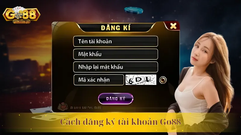 Hướng Dẫn Cách Đăng Ký Tài Khoản Go88 Chỉ Trong Vài Bước
